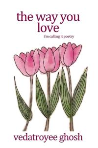 The way you love