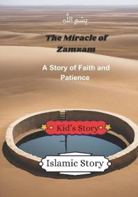 The Miracle of Zamzam