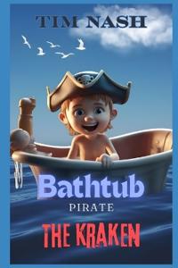 Bathtub Pirate