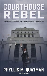 Courthouse Rebel