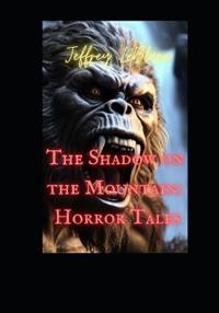 The Shadow on the Mountain