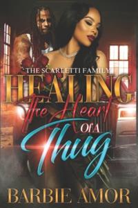 Healing The Heart of A Thug