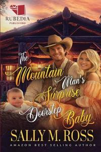 The Mountain Man's Surprise Doorstep Baby