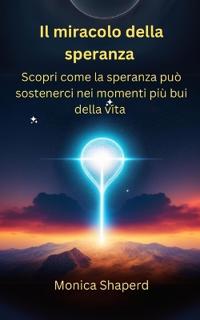 Il miracolo della speranza