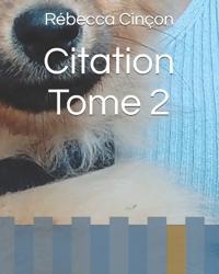 Citation Tome 2