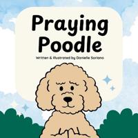 Praying Poodle