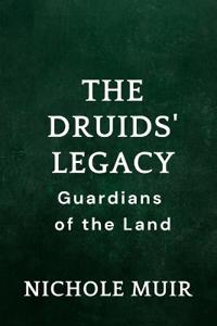 The Druids' Legacy