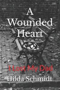 A Wounded Heart