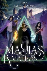 Magias rivales