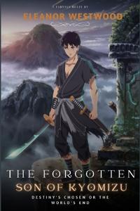 The Forgotten Son of Kyomizu