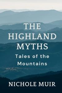 The Highland Myths