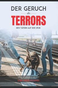 Der Geruch des Terrors