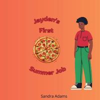 Jayden's First Summer Job