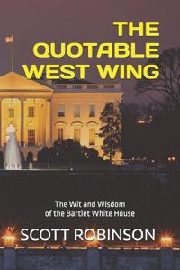The Quotable West Wing