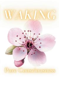 Waking