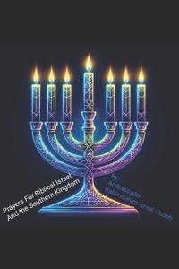 Prayers for Biblical Israel