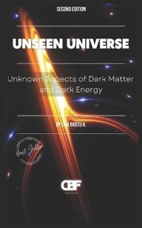 Unseen Universe