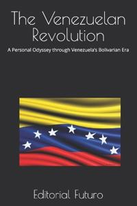 The Venezuelan Revolution
