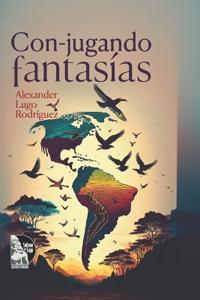 Con-jugando fantasías