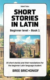 Short Stories in Latin