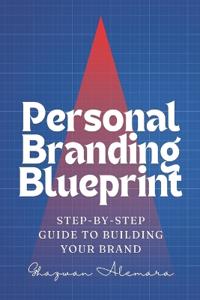 Personal Branding Blueprint