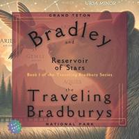 Bradley and the Traveling Bradburys