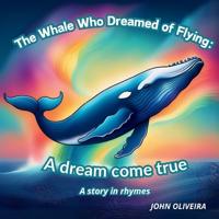 The Whale Who Dreamed of Flying