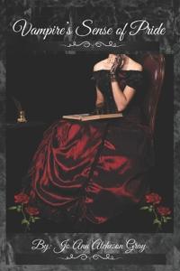 Atcheson Gray, J: Vampire's Sense of Pride