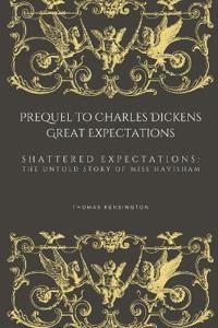 Prequel to Charles Dickens Great Expectations