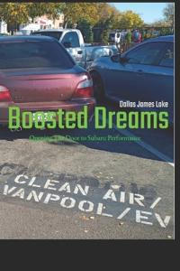 Boosted Dreams