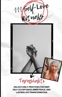 111 Self Love Rituals