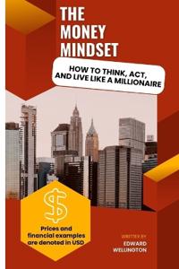 The Money Mindset