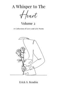 A Whisper to The Heart Vol 2