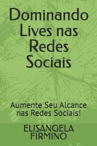Dominando Lives nas Redes Sociais