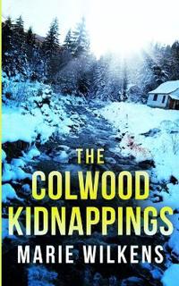 The Colwood Kidnappings