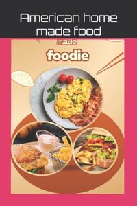 American home made food
