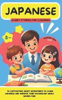 JAPANESE Short Stories for Children ( Bilingual )