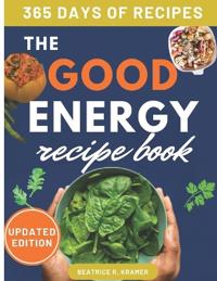 The Good Energy Recipe Book
