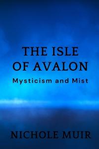 The Isle of Avalon