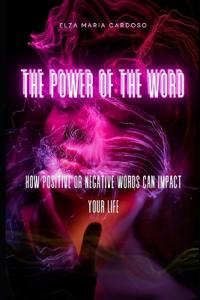 The Power of the Word