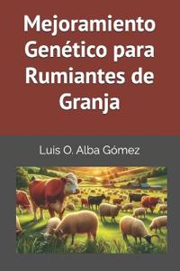 Mejoramiento Genético para Rumiantes de Granja