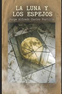 La luna y los espejos