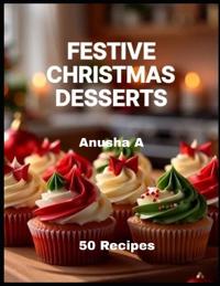 Festive Christmas Desserts