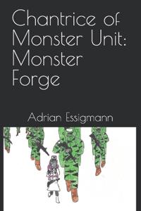 Chantrice of Monster Unit