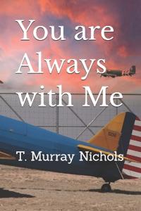 You are Always with Me