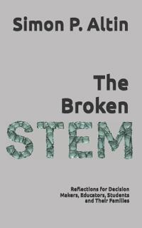 The Broken STEM