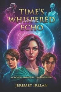 Time's Whispered Echo