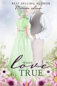 When Love is True