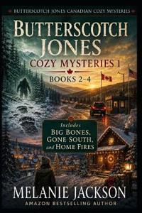 Butterscotch Jones Cozy Mysteries 1 (Books 2-4)