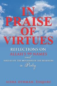 In Praise of Virtues